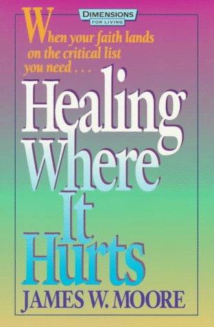 Cover for Healing where it hurts