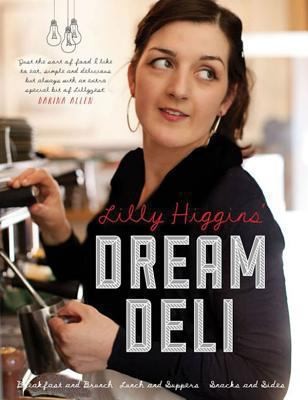 Cover for Lilly Higgins Dream Deli