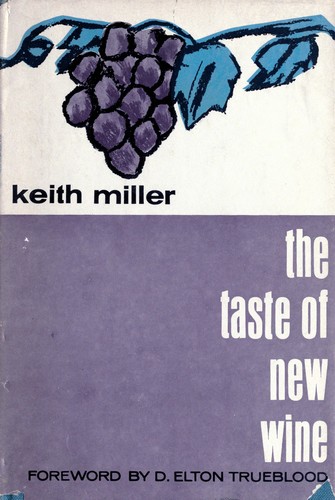 Cover for The taste of new wine.