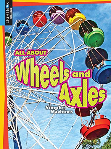 Cover for All about Wheels and Axles