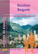 Cover for Destino Bogota/ Destination Bogota
