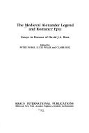 Cover for The Medieval Alexander legend and romance epic