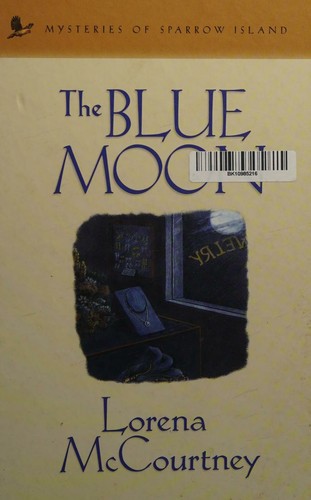 Cover for The Blue Moon (Mysteries of Sparrow Island #5)