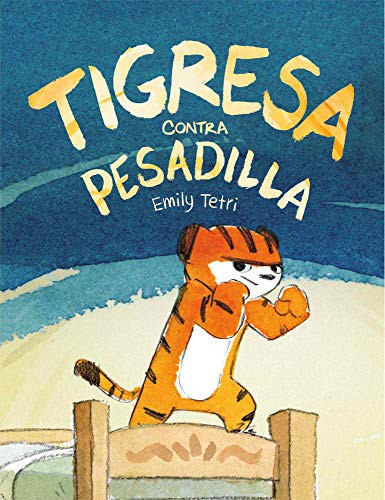 Cover for Tigresa contra pesadilla