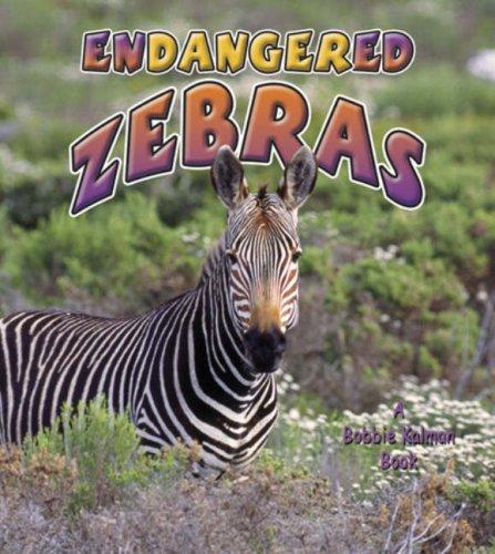 Cover for Endangered Zebras (Earth's Endangered Animals)