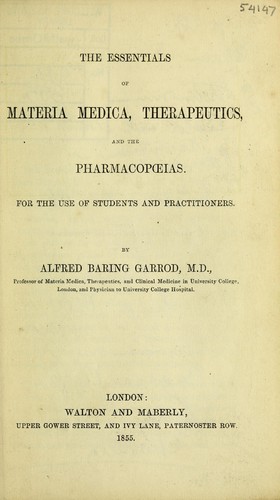 Cover for The essentials of materia medica, therapeutics, and the pharmacopoeias
