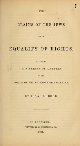 Cover for The claims of the Jews to an equality of rights