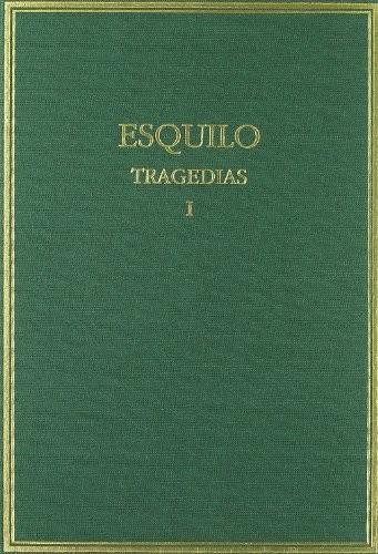 Cover for Tragedias. Vol. I. Los Persas