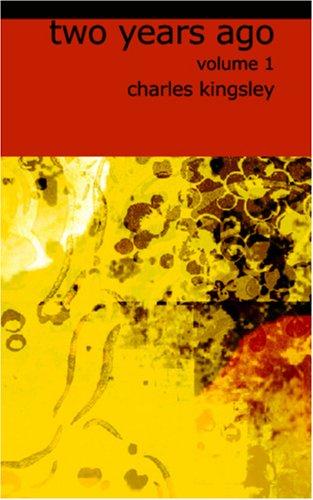 Cover for Two Years Ago, Volume I