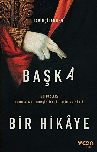 Cover for Tarihçilerden Başka Bir Hikaye