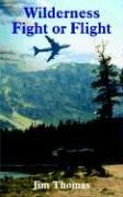 Cover for Wilderness Fight or Flight