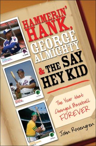 Cover for Hammerin' Hank, George Almighty and the Say Hey Kid