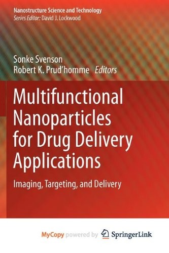 Cover for Multifunctional Nanoparticles for Drug Delivery Applications