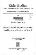 Cover for Manufactured export expansion and industrialization in Brazil