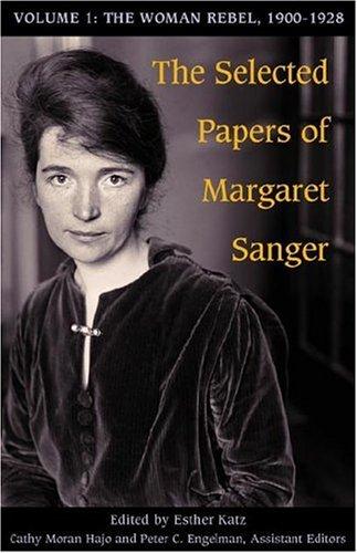 Cover for The Selected Papers of Margaret Sanger: vol. 1