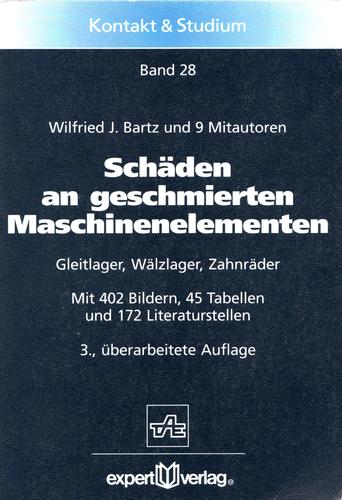 Cover for Schäden an geschmierten Maschinenelementen. Gleitlager, Wälzlager, Zahnräder.