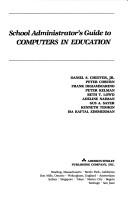 Cover for School administrator's guide to computers in education