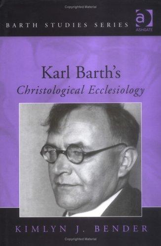 Cover for Karl Barth's Christological Ecclesiology (Barth Studies) (Barth Studies) (Barth Studies)