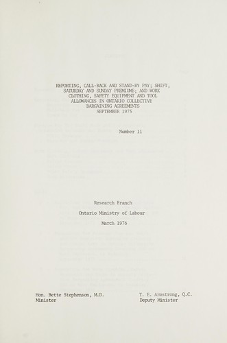 Cover for REPORTING, CALL-BACK AND STAND-BY PAY; SHIFT, SATURDAY AND SUNDAY PREMIUMS; AND WORK CLOTHING, SAFETY EQUIPMENT AND TOOL ALLOWANCES IN ONTARIO COLLECTIVE BARGAINING AGREEMENTS SEPTEMBER 1975