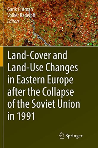 Cover for Land-Cover and Land-Use Changes in Eastern Europe after the Collapse of the Soviet Union in 1991