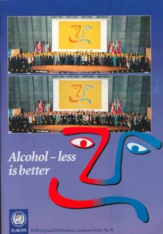 Cover for Alcohol - Less Is Better
