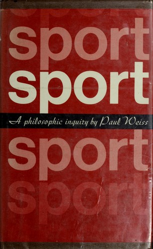 Cover for Sport; a philosophic inquiry.