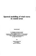 Cover for Spectral Modelling of Wind Waves in Coastal Areas