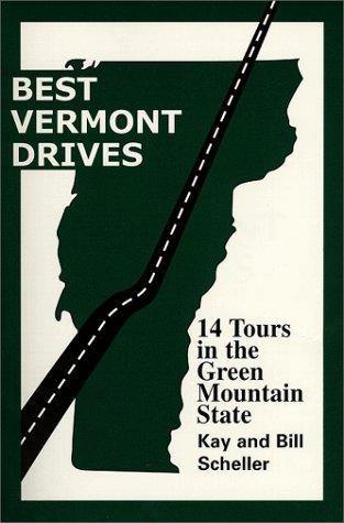 Cover for Best Vermont Drives (Best Drives Series)