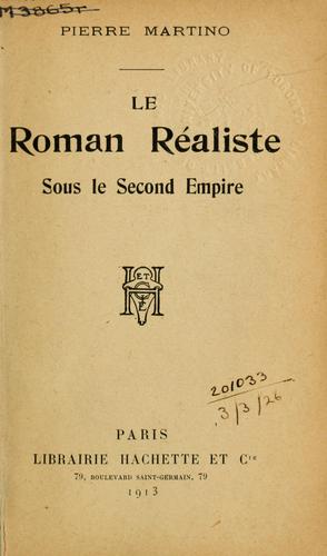 Cover for Le roman réaliste sous le second empire.
