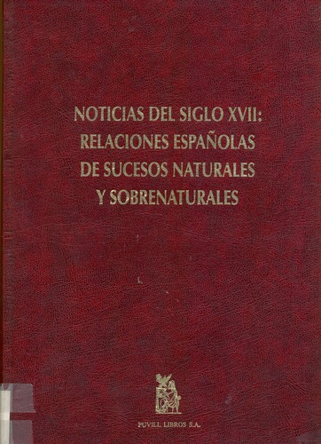 Cover for Noticias del siglo xvii