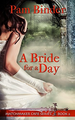 Cover for A Bride for a Day (Matchmaker Cafe Series Book 2)