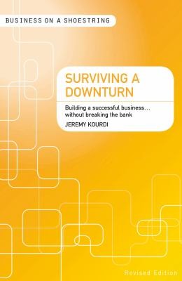 Cover for Surviving a Downturn
            
                Business on a Shoestring