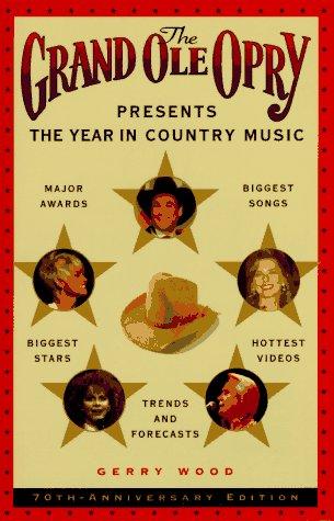 Cover for The Grand ole opry presents the year in country music