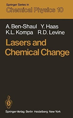 Cover for Lasers and Chemical Change (Springer Series in Chemical Physics)
