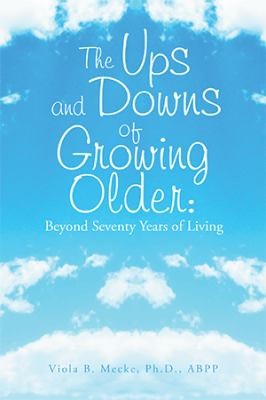 Cover for Ups and Downs of Growing Older