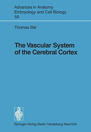 Cover for The Vascular System of the Cerebral Cortex