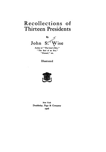 Cover for Recollections of thirteen presidents.