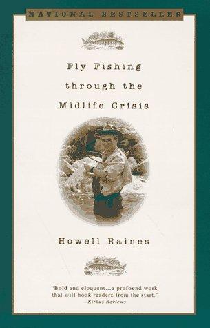 Cover for Fly fishing through the midlife crisis