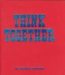 Cover for Think Together