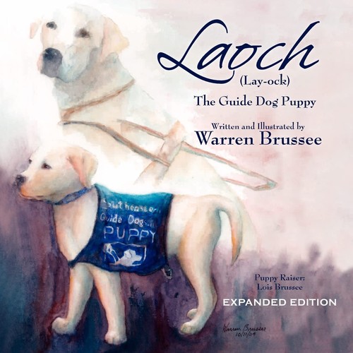 Cover for Laoch (Lay-Ock) the Guide Dog Puppy