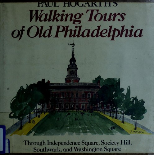 Cover for Paul Hogarth's walking tours of old Philadelphia