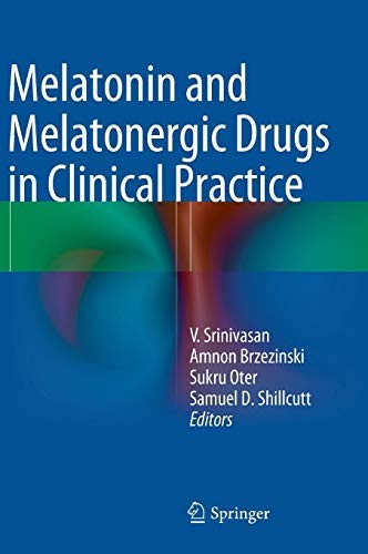 Cover for Melatonin and Melatonergic Drugs in Clinical Practice