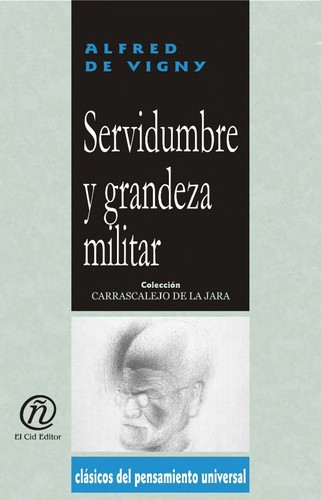 Cover for Servidumbre y grandeza militar