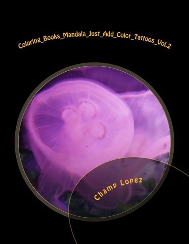 Cover for Coloring_Books_Mandala_Just_Add_Color_Tattoos_Vol.2