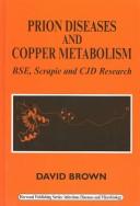 Cover for Prion Diseases and Metalloproteins