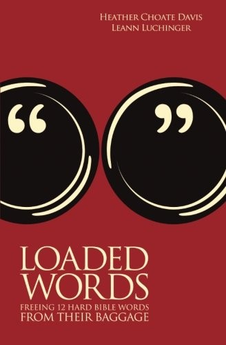 Cover for Loaded Words
