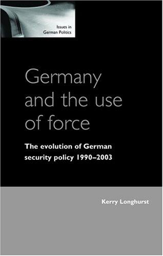 Cover for Germany and the use of force
