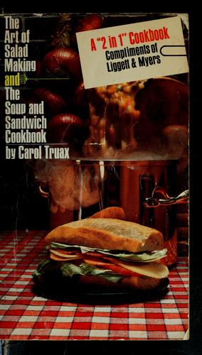 Cover for The art of salad making and The soup and sandwich cookbook