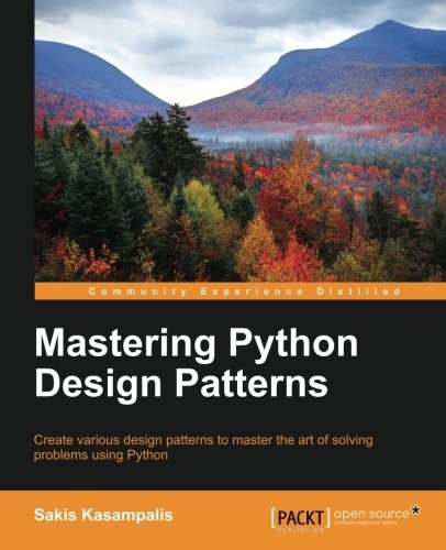 Cover for Mastering Python Design Patterns