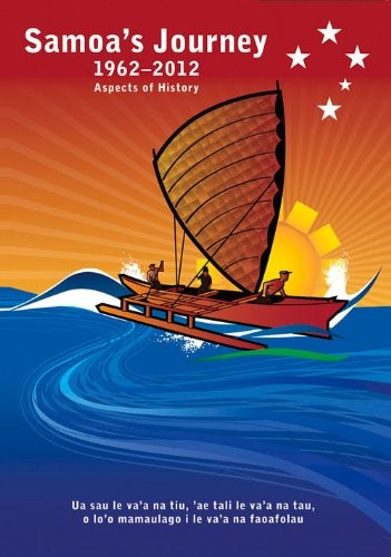 Cover for Samoa's Journey 1962–2012: Aspects of History